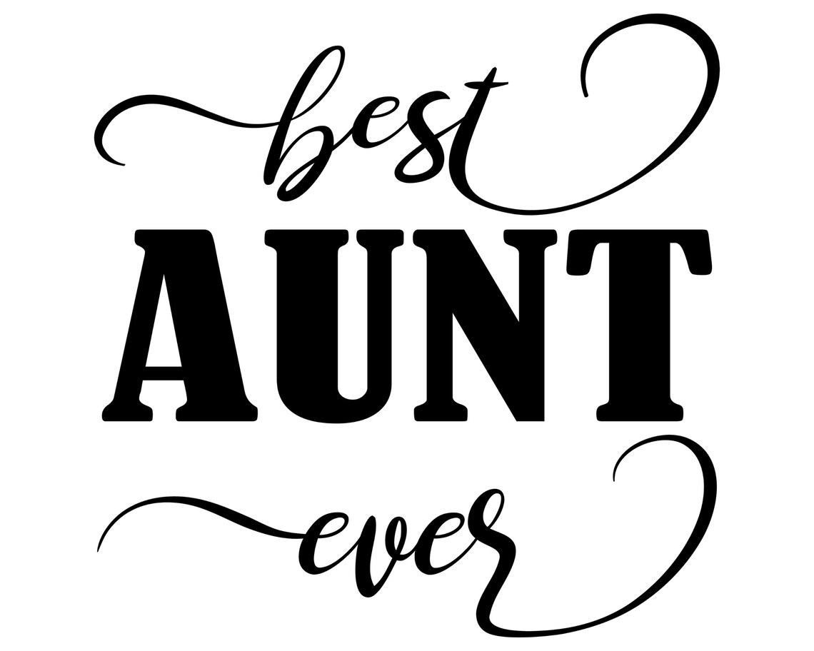 Aunt svg Best aunt svg best aunt ever SVG Auntie SVG Etsy
