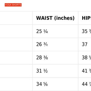 May include: Size guide for yoga shorts with measurements in inches for waist and hips. Sizes include XS, S, M, L, and XL.