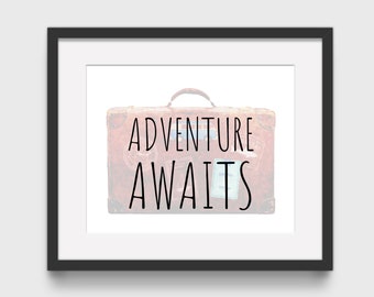 Adventure Awaits Suitcase Travel Quote Horizontal Printable Digital Download Inspirational Office Home Wall Decor 5x7 8x10 11x14 16x20 A4