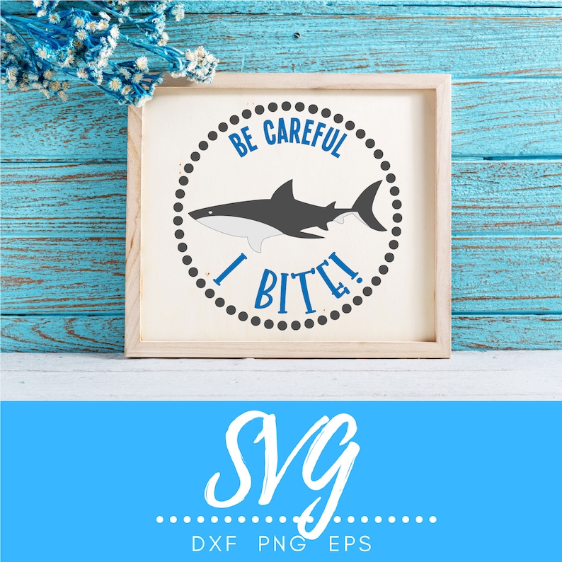 Download Be Careful I Bite SVG Cut File for Cricut Silhouette Cute ...