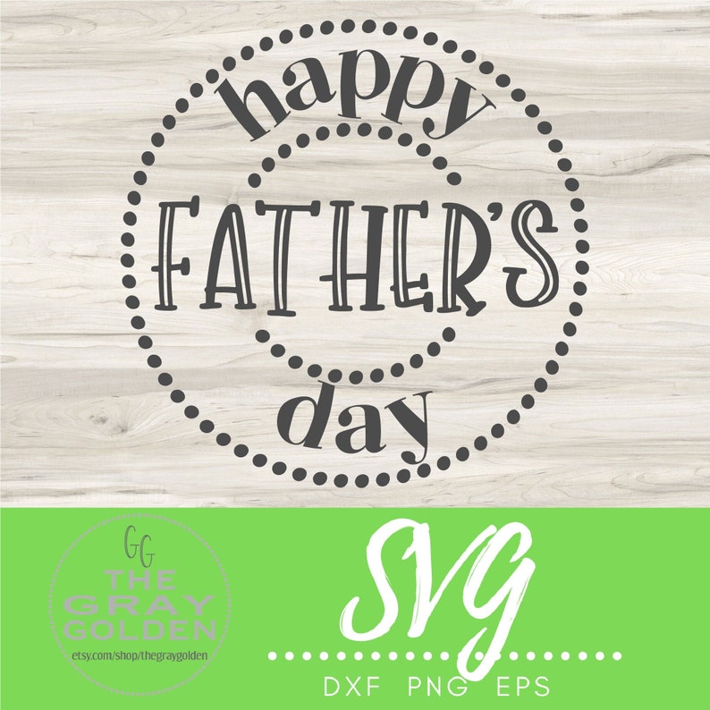 Free Free 107 Silhouette Cameo Happy Fathers Day Svg Free SVG PNG EPS DXF File