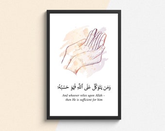 Quran Verse Poster , Whoever Relies Upon ALLAH Then He Is Sufficient For Him , Islamic Motivational Poster , Islam Wall Art , Quran Quote