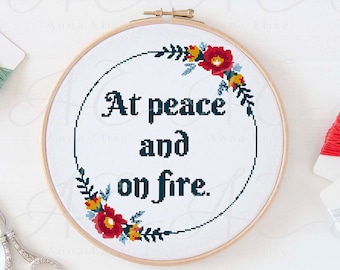 Snarky Floral Cross Stitch Pattern: At Peace and on Fire (PDF Pattern)