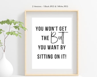 Funny Gym Quote Print: Motivational Fitness Wall Art (Digital Download)