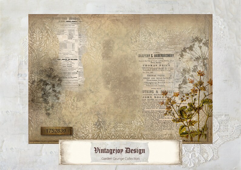 May include: Vintage style digital paper with a floral design, newspaper clippings, and the text "DRAPERY & HABERDASHERY", "THOMAS PRICE", "TOMAS SMITH", "OTHING & DO", and "JOHN ROGE". The paper has a grunge aesthetic and is part of the Garden Grunge Collection by Vintagejoy Design.