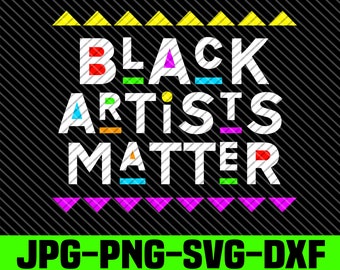 Archivo SVG de Black Artists Matter: estilo Martin (descarga digital)