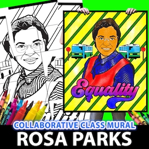 Op de afbeelding: Een collaboratieve klasmuurschildering met Rosa Parks, met een kleurrijk portret en het woord "Gelijkheid". De afbeelding bevat een zwart-wit puzzelversie en een voltooide kleurenversie met bussen en een geelgroene achtergrond. Kleurpotloden zijn zichtbaar.