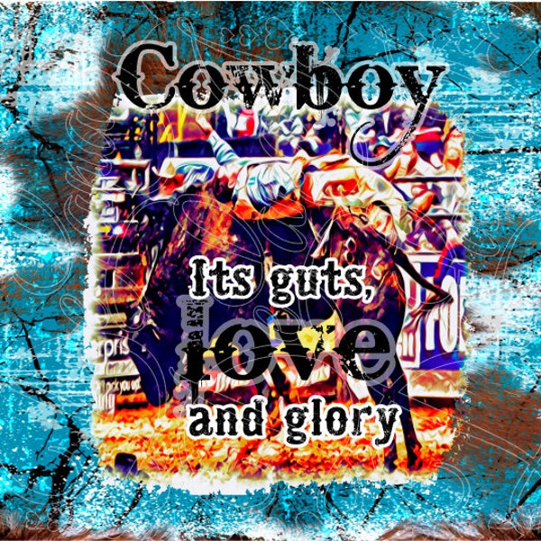 20 oz Tumbler Cowboy Bull Rider Its Guts Love and Glory Rodeo Cowhide PNG JPEG Bleeding Cowboy Font PBA 8 seconds cups mugs digital sublimat