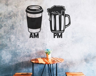 Am Pm Sign Wall Art, Metal Wall Decor, Metal Wall Art, Coffee & Beer Decor,Housewarming Gift, Kitchen decor,Am Pm sign,Beer sign,Coffee sign