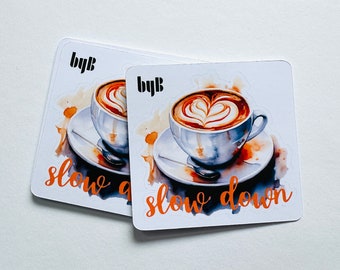 Slow Down Coffee Die Cut Sticker Easy Peel Decorative Sticker