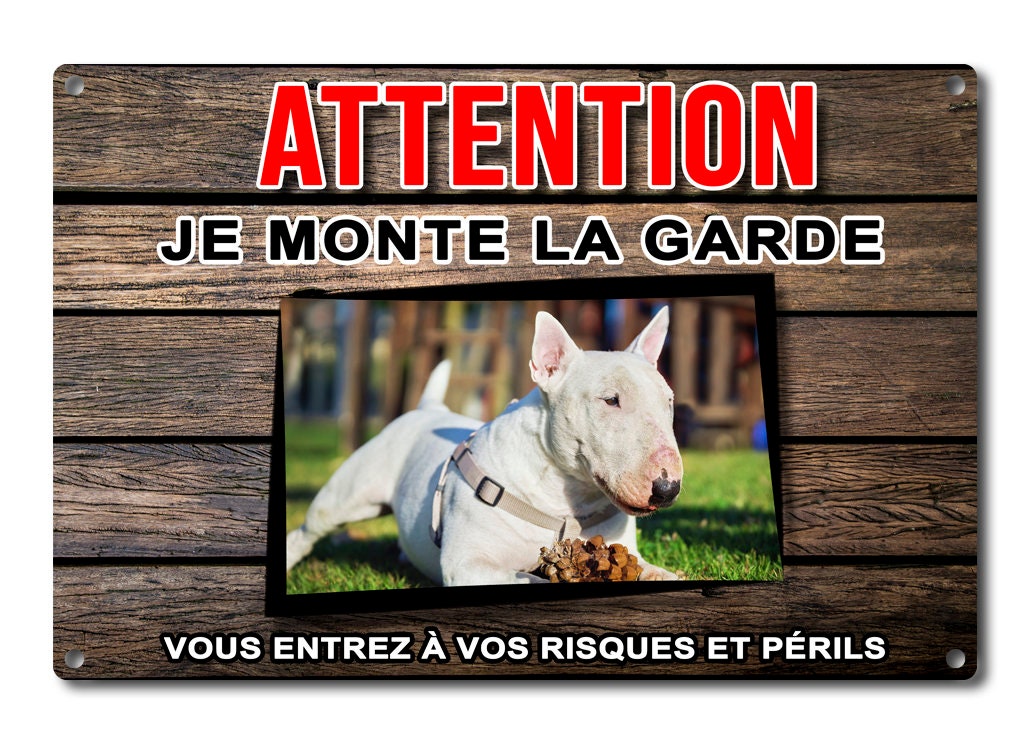 Plaque Bull Terrier Pancarte Pour Barrière Panneau de Portail en Aluminium Attention Au Chien Je Mon