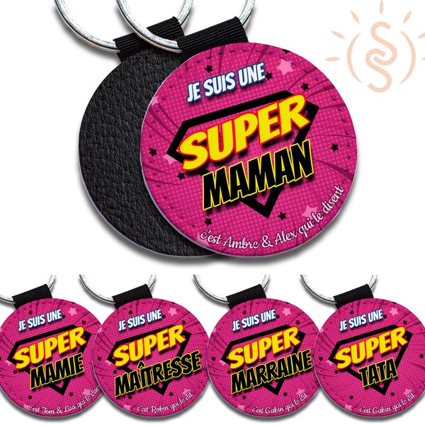 porte clés simili cuir personnalisé aux prénoms des enfants parodie superman "Super maman " Cadeau fête des mères, marraine anniversaire.
