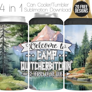 Funny Camping 4 en 1 glacière Sublimation Wrap PNG Camp Quitcherbitchen Glacière 4 en 1 Tumbler Cup Wrap Sublimation Design Téléchargement numérique