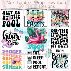 Pool Life Tumbler Wrap: Summer Quotes 20oz Skinny Design (PNG Digital Download)