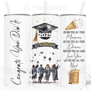 Gobelet de remise des diplômes 20 oz Design Sublimation devis d'études supérieures gobelet PNG Design Wrap promotion 2025 Félicitations, vous l'avez fait Téléchargement numérique