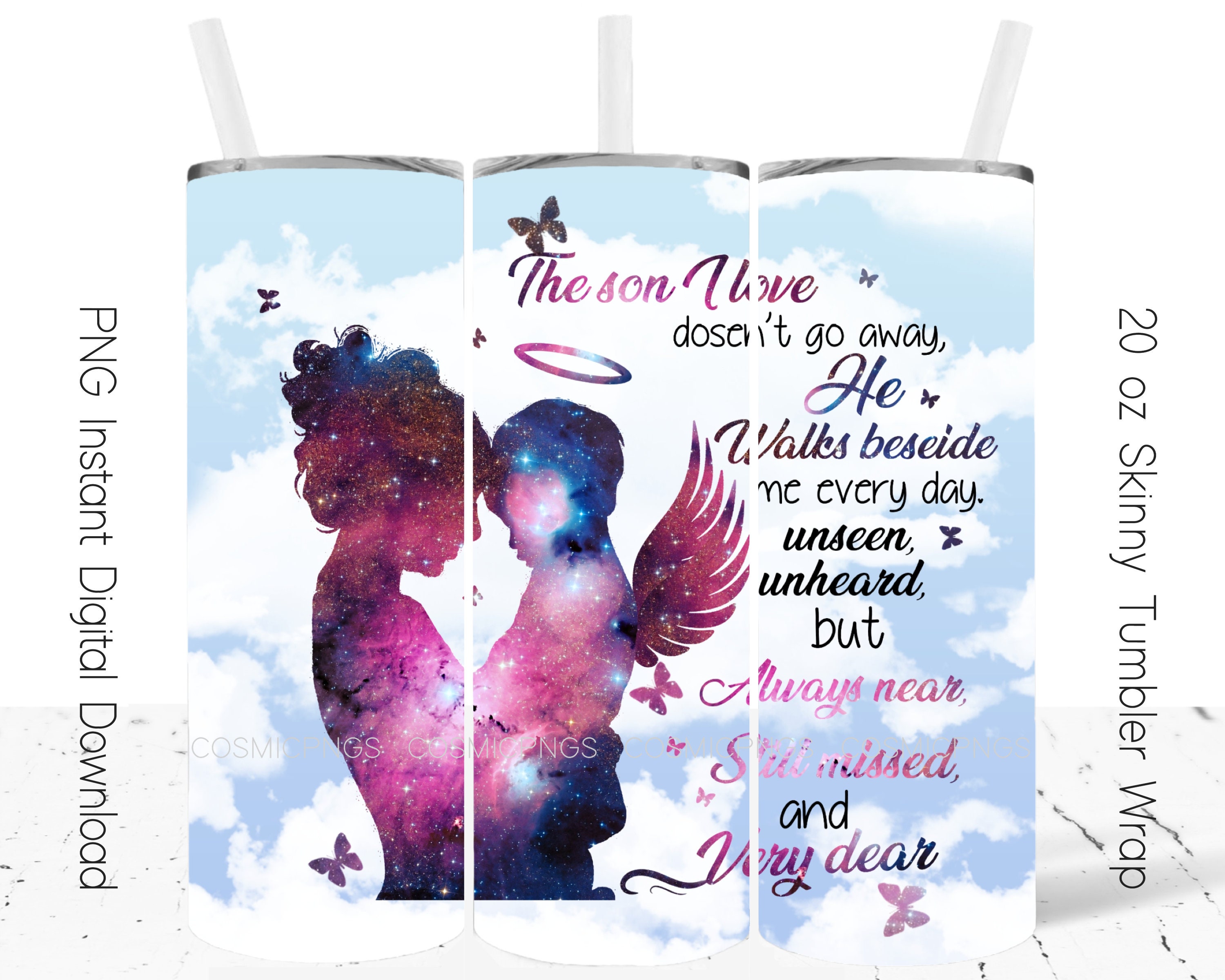 Son Memorial Tumbler Wrap 20oz Skinny Design Sublimation Memorial Tumbler  Mother and Son Loss of Son Greiving Tumbler Wrap Download Png 