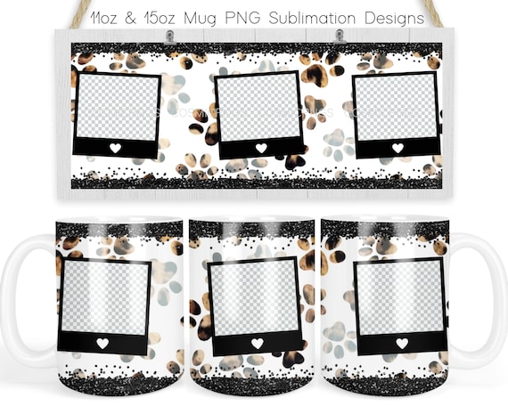 Pet Photo Mug Template: 11oz & 15oz Sublimation Design (PNG Digital Download)