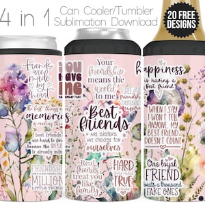 Envoltório para refrigerador de latas 4 em 1, embalagem para sublimação, citações dos melhores amigos, design para envoltório de copo térmico 4 em 1, download com flores