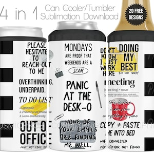 Funny Office 4 en 1 canette isotherme pour sublimation PNG, citations sarcastiques de bureau, glacière 4 en 1 gobelet, conception complète en téléchargement numérique