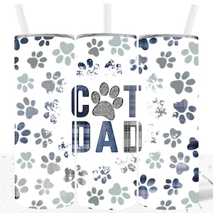 Cat Dad Tumbler Wrap 20 Unzen Skinny gerade Design Sublimation PNG Katze Papa Tumbler Design Wrap Download kommerzielle Nutzung