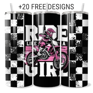 Gobelet de motocross pour femme, sublimation PNG, citation de moto tout-terrain pour filles, mince, 20 oz, téléchargement numérique, ride like a girl drapeau à damier