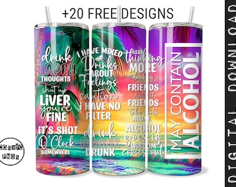 Lustige Alkohol Zitate Tumbler Wrap: Sarkastische 20oz Skinny Design (PNG Digital Download)