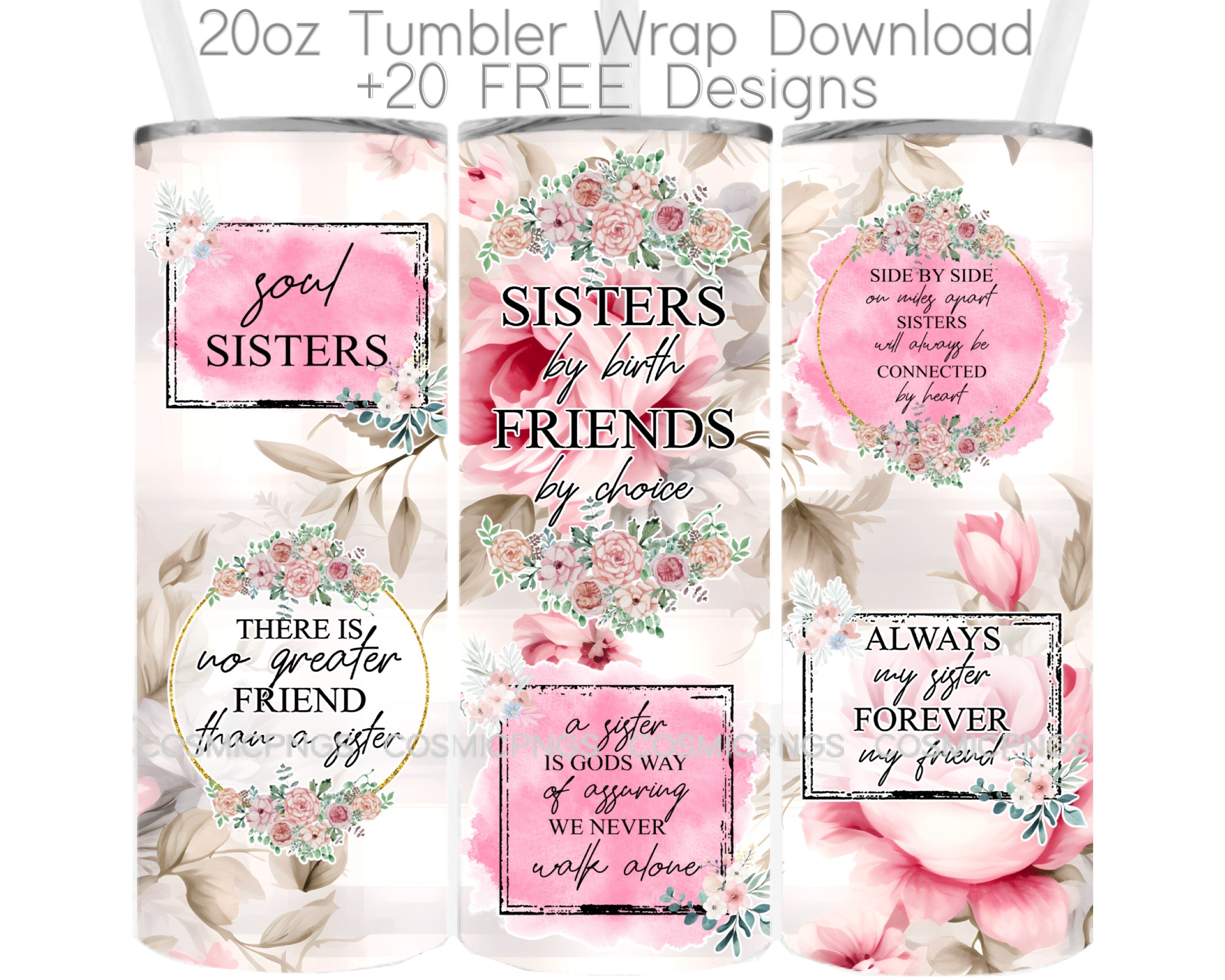 Society6 ケース everything's gonna be super duper Sisters Quotes 20oz Skinny Tumbler Wrap Png Tumbler