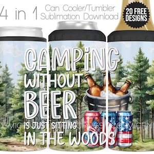 Enfriador de latas 4 en 1 para acampar, diseño de sublimación PNG, enfriador de latas de cerveza para hombre, vaso, descarga digital, cita para acampar y beber cerveza.