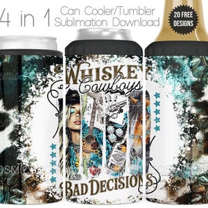 Country Western 4 en 1 glacière sublimation Wrap PNG Cowgirl glacière Tumbler tasse Wrap Design téléchargement numérique Cowboys et mauvaises décisions
