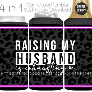 Enfriador de latas 4 en 1 para marido, diseño de sublimación, vaso, descarga digital, frase "Criar a mi marido es agotador".