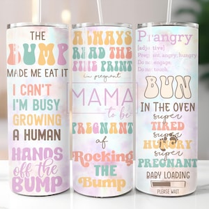 Mama To Be Tumbler Wrap 20 Unzen Skinny Design Sublimation Lustige Schwangerschaft Zitate Tumble Design Wrap Download Png Bun in The Oven Bump Schwanger