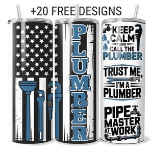 Puede incluir: Tres vasos de acero inoxidable con pajitas. Uno presenta un diseño de bandera estadounidense con herramientas de fontanería, otro dice "PLUMBER" en azul y el tercero dice "Keep Calm and Call the Plumber".