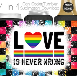 Enfriador de latas 4 en 1 con orgullo gay LGBTQ, envoltura de sublimación PNG, amor nunca está mal, cita de apoyo de aliados, diseño de envoltura de vaso para enfriador, descarga digital