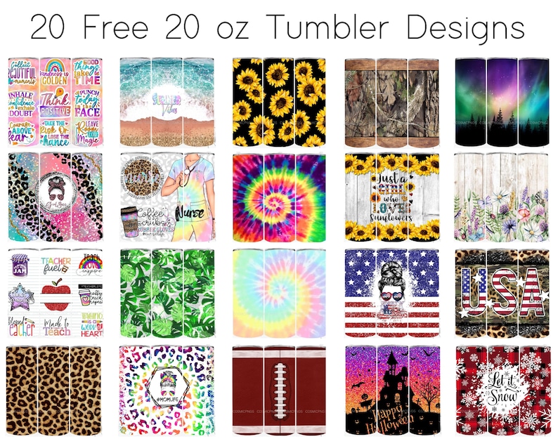 May include: A collection of twenty 20 oz tumbler designs. The designs include sunflowers, tie-dye, camouflage, and patriotic themes. Other designs feature text like "Just a girl who loves sunflowers" and "Let it Snow."