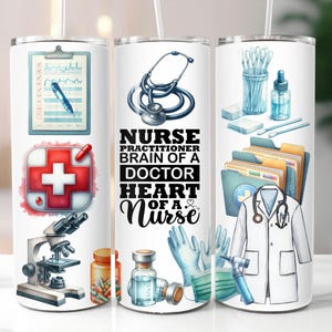 May include: Three white stainless steel tumblers with medical-themed designs. One tumbler features a clipboard, medical cross, and microscope. Another has a stethoscope and the text "NURSE PRACTITIONER BRAIN OF A DOCTOR HEART OF A NURSE". The third has medical supplies.