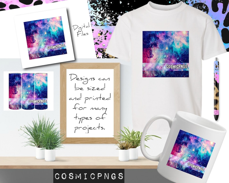 May include: A white t-shirt, mug, pen, and framed art display a vibrant galaxy design with pink, blue, and purple hues. The text "COSMICPNGS" is visible on the products. Additional digital files are also shown.
