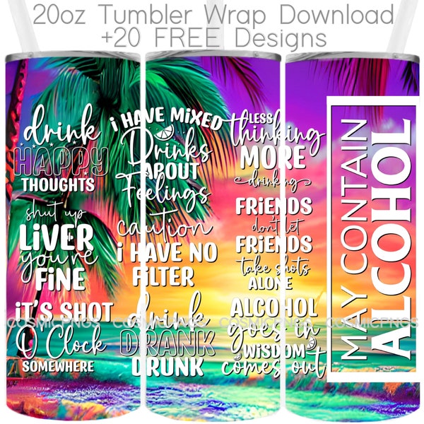 Funny Alcohol Tumbler Wrap 20oz Skinny Design Sublimation Funny Drinking Tumbler Design Wrap Download Png Sarcastic Alcohol Quotes Sayings