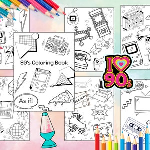 90&#39;s Themed Coloring Pages for Adults and Kids! 90&#39;s Coloring Book, Fun for 90s themed Birthday Parties! Digital Download PDF. Print at Home