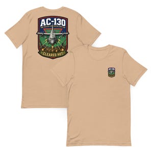 AC-130 Cleared Hot Tribute | TACP Gunship Close Air Support | Air to Mud Special Warfare T-Shirt