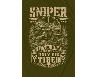 Sniper If You Run You Will Only Die Tired | Military Marksman | Tactical Long Range Shooting Flag