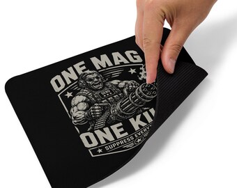 One Mag One Kill Minigun Design | Suppress Everything Tactical Humor | Heavy Gunner Gamer Satire Mouse pad