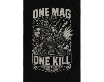One Mag One Kill Minigun Design | Suppress Everything Tactical Humor | Heavy Gunner Gamer Satire Flag