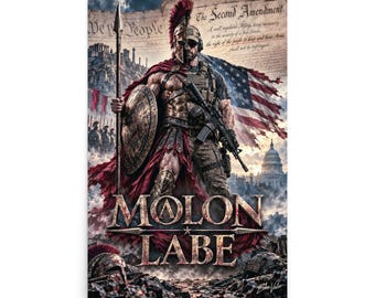 Molon Labe Wall Art | Come and Take Them | Second Amendment Warrior Art | Echo Valor Poster