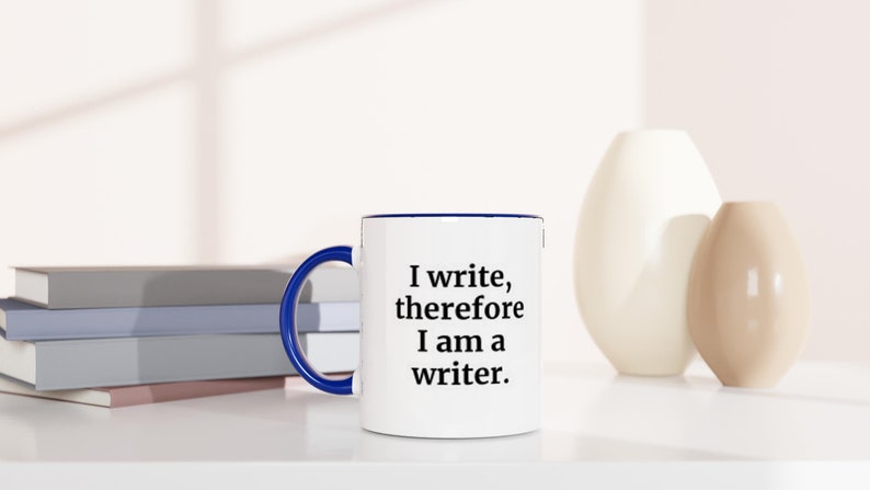 Motivational mug for writers. White ceramic 11oz mug with blue colour inside. The perfect birthday gift for writers!