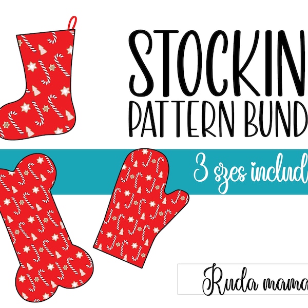 Stocking PDF | BUNDLE |  Stocking Sewing Pattern  | Mitten | Traditional | Easy Beginners Sewing Project | Gift to Sew | Holiday |