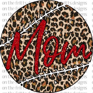 Leopard Baseball Mom Digital Design | Sublimation Design | Digital Download | PNG File