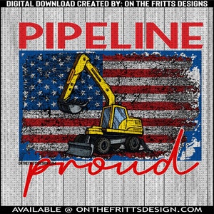 Pipeline Proud Digital Design | Sublimation Design | Digital Download | PNG File