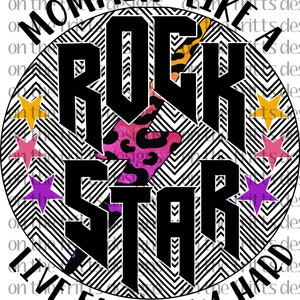 Mommin&#39; like a rock star Digital Design | Sublimation Design | Digital Download | PNG File | Designs Downloads | Mom | Mama | Rockstar