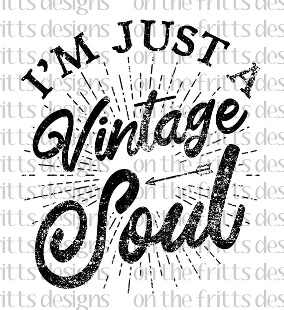 Download I M Just A Vintage Soul Digital Design Sublimation Etsy PSD Mockup Templates