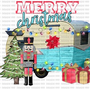 Nutcracker PNG, Merry Christmas Png, Nutcrackers PNG for Sublimation, Merry Christmas PNG, Holiday Clipart Png, Christmas Camper Design